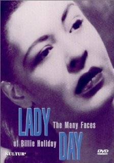 Lady Day   The Many Faces of Billie Holiday