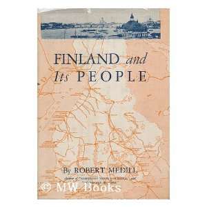  Finland and its People, by Robert Medill [Pseud 