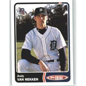  2003 Topps Total #747 Andy Van Hekken   Detroit Tigers 