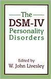 The DSM IV Personality Disorders, (0898622573), W. John Livesley 