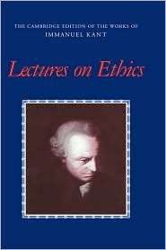 Lectures on Ethics, (0521560616), Immanuel Kant, Textbooks   Barnes 
