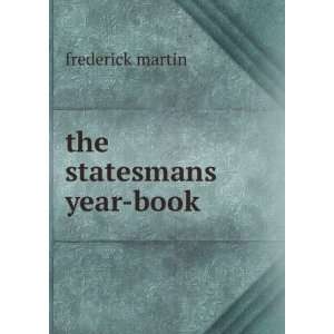  the statesmans year book frederick martin Books