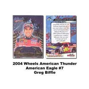  Wheels American Eagle 04 Greg Biffle Premier Card 