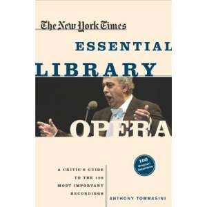   New York Times Essential Library) Anthony (Author)Tommasini Books