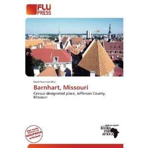  Barnhart, Missouri (9786200725875) Gerd Numitor Books