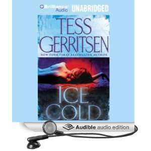    Ice Cold (Audible Audio Edition) Tess Gerritsen, Tanya Eby Books