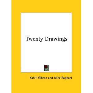  Twenty Drawings [Paperback]: Kahlil Gibran: Books