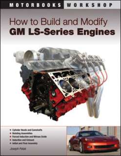 Build and Modify GM LS Engines 5.3 5.7 6.0 6.2 LS7 LS9  