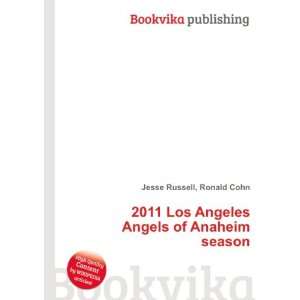  2011 Los Angeles Angels of Anaheim season: Ronald Cohn 