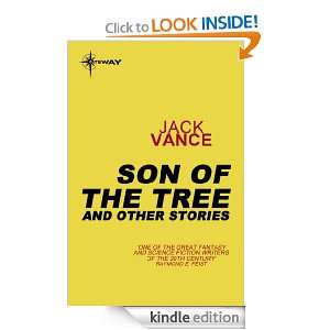 Son of the Tree and Other Stories Jack Vance  Kindle 
