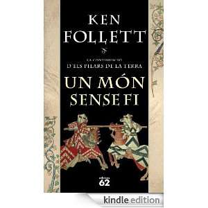 Un món sense fi (Catalan Edition) Follett Ken, ALBACAR MORGO MAR 