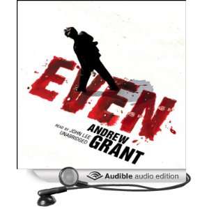    Even (Audible Audio Edition) Andrew Grant, John Lee Books