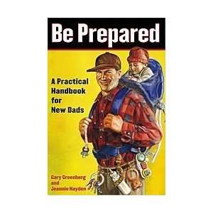   GreenbergBe Prepared A Practical Handbook for Paperback  N/A  Books