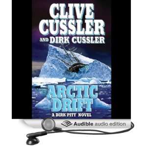  Arctic Drift (Audible Audio Edition) Clive Cussler, Scott 