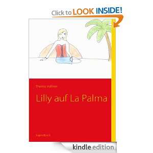   La Palma (German Edition) Theresa Vollmer  Kindle Store