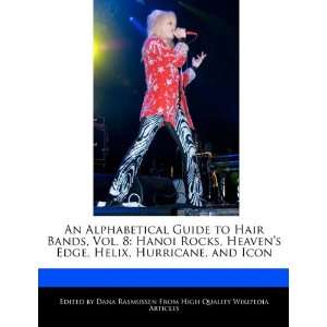  An Alphabetical Guide to Hair Bands, Vol. 8 Hanoi Rocks 