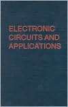 Electronic Circuits and Applications, (0894647814), Stephen D 