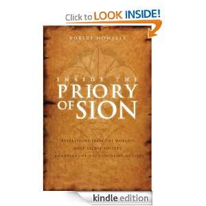 Inside The Priory of Sion Revelations from the Worlds Most Secret 