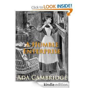 Humble Enterprise (Annotated) Ada Cambridge  Kindle 