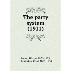  ) Hilaire, 1870 1953, Chesterton, Cecil, 1879 1918 Belloc Books