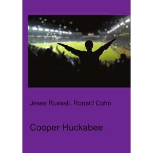  Cooper Huckabee Ronald Cohn Jesse Russell Books