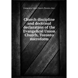   Evangelical Union Church, Toronto microform Ont.) Evangelical Union