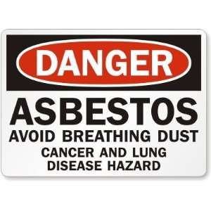   and Lung Disease Hazard Aluminum Sign, 10 x 7 Office Products