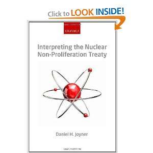  Interpreting the Nuclear Non Proliferation Treaty 