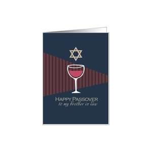  Happy Passover   wine glass   to my Brother in Law Card 