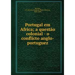   Oliveira (Joaquim Pedro Oliveira), 1845 1894 Martins Books