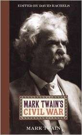Mark Twains Civil War, (0813124743), Mark Twain, Textbooks   Barnes 
