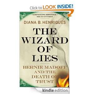 The Wizard of Lies Bernie Madoff and the death of trust  