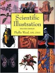 Scientific Illustration; A Guide to Biological, Zoological, and 
