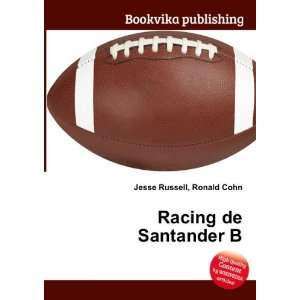  Racing de Santander B Ronald Cohn Jesse Russell Books