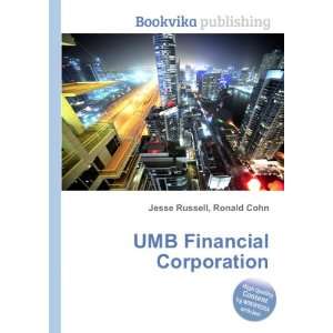    UMB Financial Corporation Ronald Cohn Jesse Russell Books