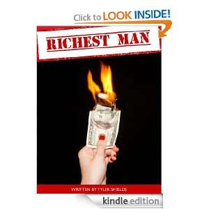 Richest Man: Tyler Shields:  Kindle Store