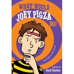   Joey Pigza Do? (Joey Pigza Books) [Paperback] Jack Gantos Books