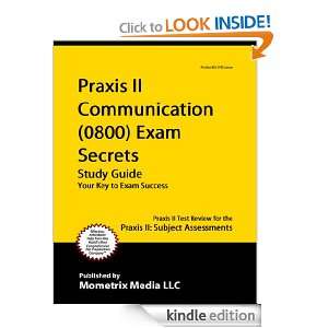 0800) Exam Secrets Study Guide Praxis II Test Review for the Praxis 