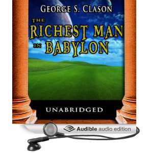  The Richest Man in Babylon (Audible Audio Edition) George 