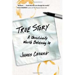  True Story A Christianity Worth Believing In 
