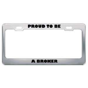  ID Rather Be A Broker Profession Career License Plate 