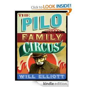 The Pilo Family Circus Will Elliott  Kindle Store