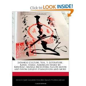  Culture, Vol. 1 Literature, Kanji, Haiku, American Haiku by Kerouac 
