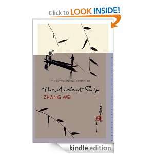 The Ancient Ship Zhang Wei  Kindle Store