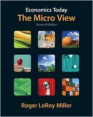 Economics Today The Micro View plus MyEconLab with Pearson Etext 