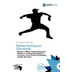   Rodríguez (Baseball) (9786136223575) Richie Krishna Fergus Books