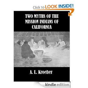   Mission Indians of California A. L. Kroeber  Kindle Store