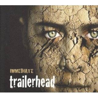 Trailerhead by Immediate ( Audio CD   Aug. 26, 2008)
