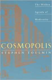 Cosmopolis The Hidden Agenda of Modernity, (0226808386), Stephen 