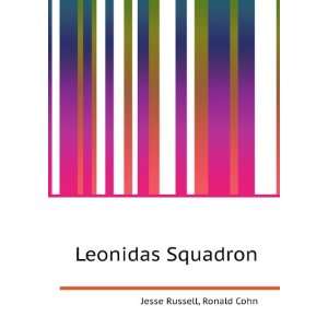  Leonidas Squadron Ronald Cohn Jesse Russell Books